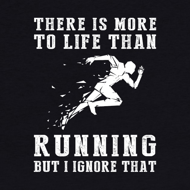 Running Ignorance T-Shirt by MKGift